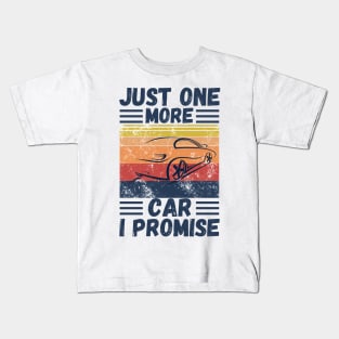 Just one more car I promise Kids T-Shirt